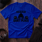 Gym Is My Quiet Place Tee