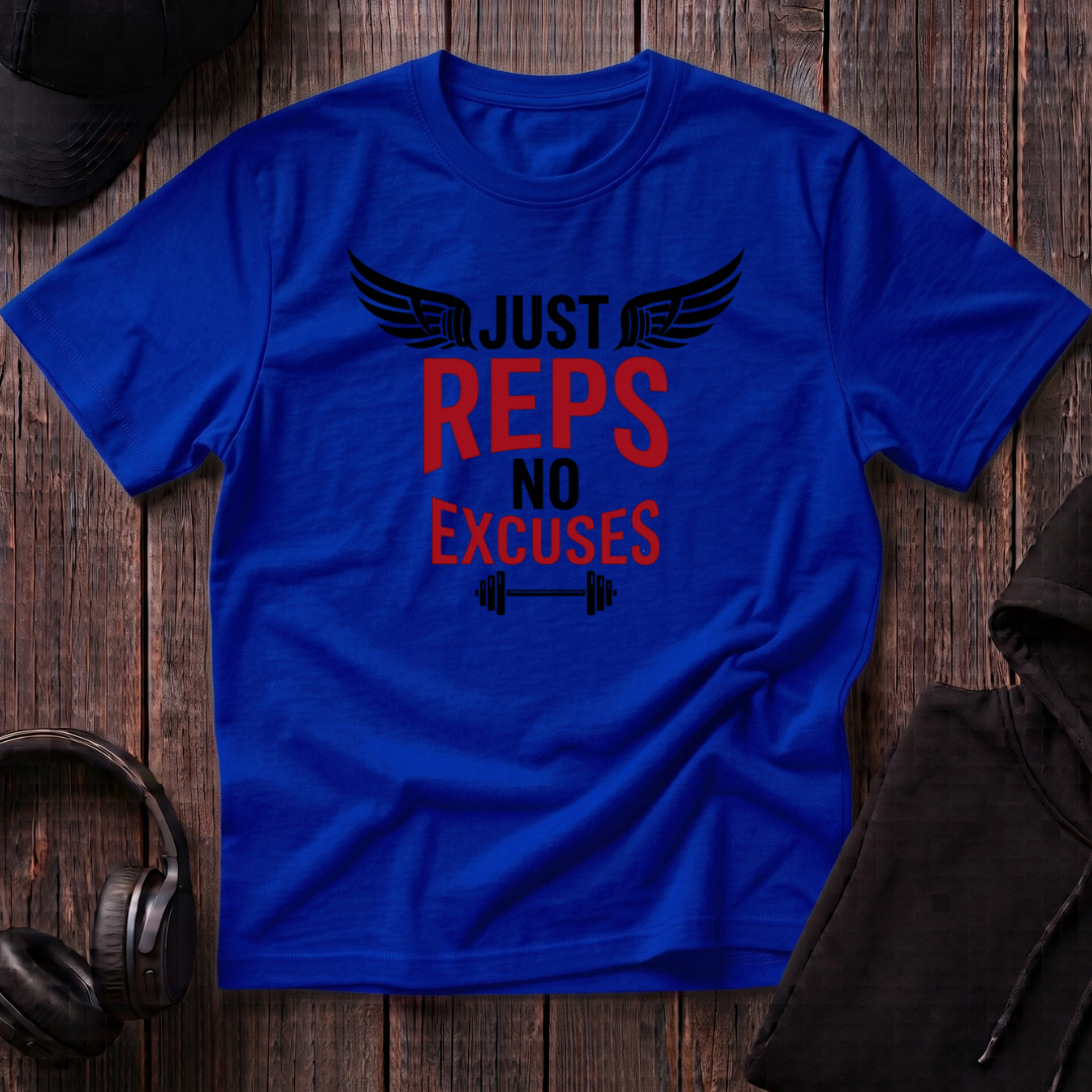 Just Reps No Excuses Tee