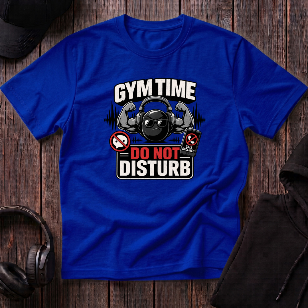 Gym Time Do Not Disturb Tee