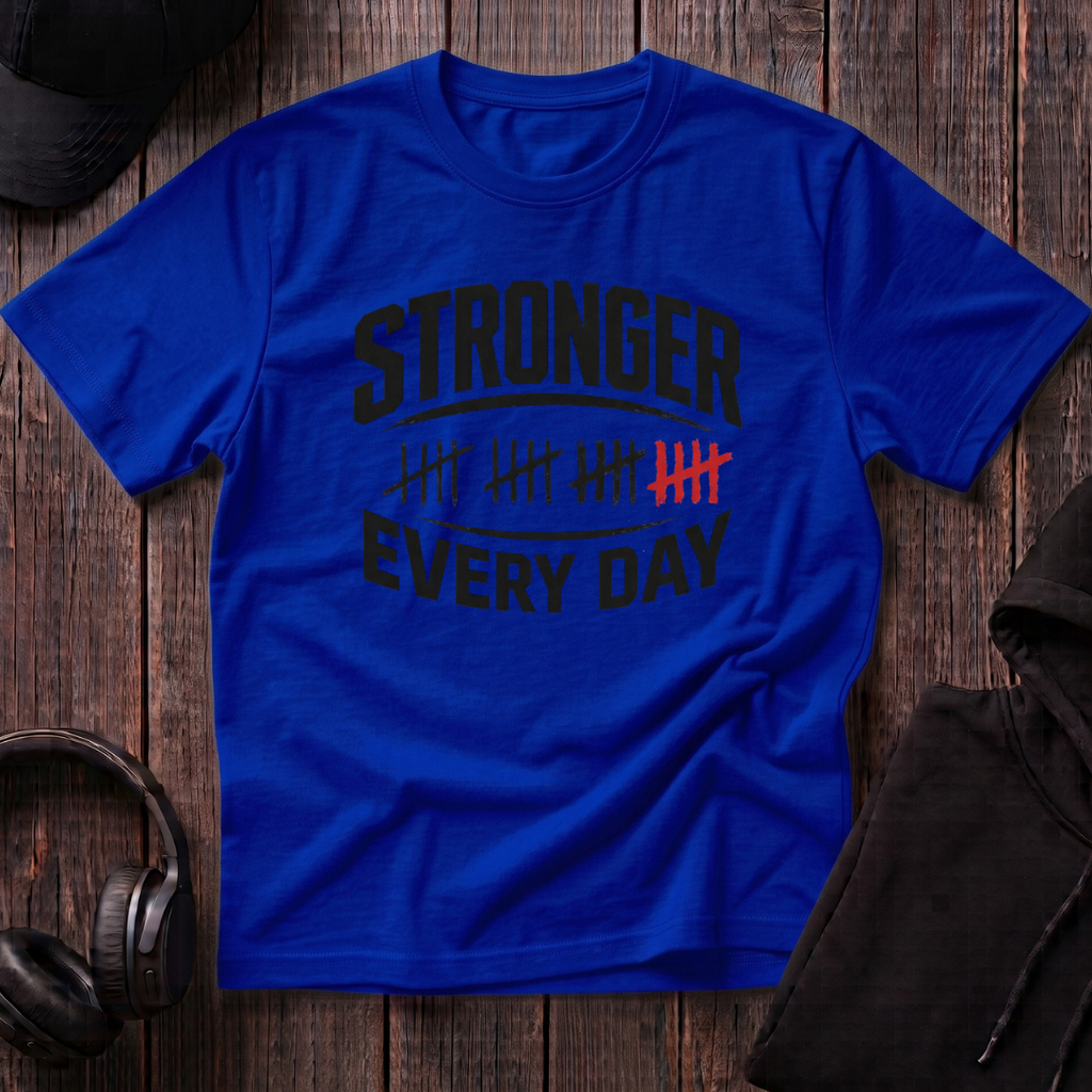 Stronger Every Day Tee