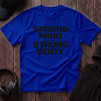 Strong Mind Strong Body Tee