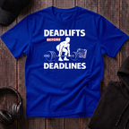 Deadlifts before Deadlines Tee