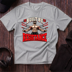Built By Resistance Tee