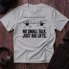 No Small Talk Tee