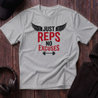Just Reps No Excuses Tee