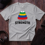 Earn Your Strength Tee