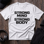 Strong Mind Strong Body Tee