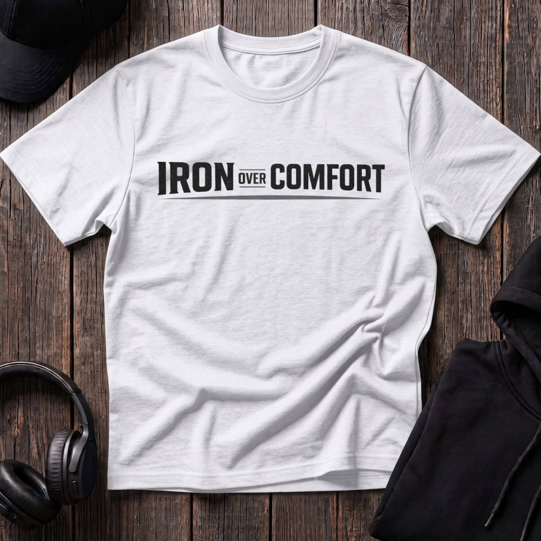 Iron Over Comfort Tee