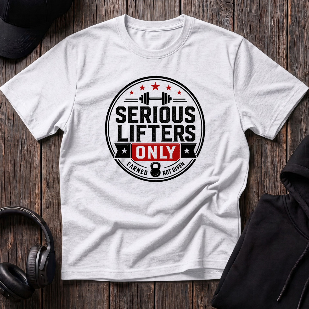 Serious Lifters Only Tee